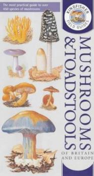 Paperback Mushrooms and Toadstools of Britain and Europe Book