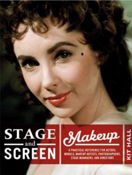 Spiral-bound Stage & Screen Makeup: A Practical Reference for Actors, Models, Makeup Artists, Photographers, Stage Managers, & Directors Book