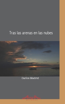 Paperback Tras las arenas en las nubes [Spanish] Book