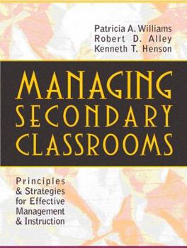 Paperback Managing Secondary Classrooms: Principles and Strategies for Effective Management and Instruction Book