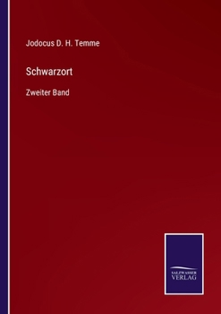 Schwarzort: Zweiter Band (German Edition)