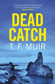 Dead Catch - Book #8 of the DCI Gilchrist