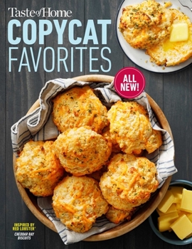 Paperback Taste of Home Copycat Favorites Volume 2: Enjoy Your Favorite Restaurant Foods, Snacks and More at Home! Book