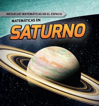 Library Binding Matemáticas En Saturno (Math on Saturn) [Spanish] Book