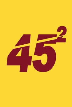 Paperback 45 Squared Trump 2020: Trump 2020 Notebook Book