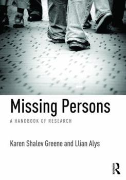 Hardcover Missing Persons: A Handbook of Research Book