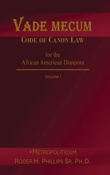 Hardcover Vade Mecum - Code of Canon Law for the African American Diaspora Book