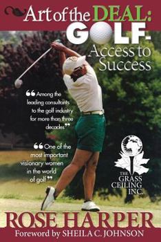 Paperback The Art of the Deal: Golf- Access to Success Book