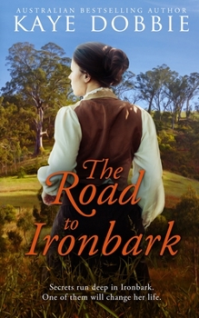 Paperback The Road to Ironbark Book