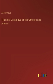 Hardcover Triennial Catalogue of the Officers and Alumni Book