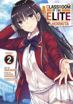 Paperback Classroom of the Elite: Horikita (Manga) Vol. 2 Book