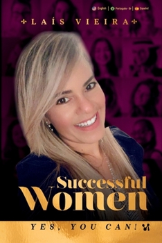 Paperback Successful Women: Yes, You Can! Book