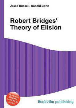 Paperback Robert Bridges' Theory of Elision Book