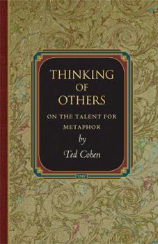Paperback Thinking of Others: On the Talent for Metaphor Book
