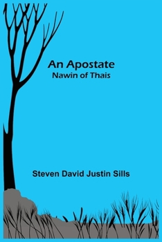 Paperback An Apostate: Nawin of Thais Book