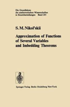 Hardcover Approximation of Functions of Several Variables and Imbedding Theorems Book