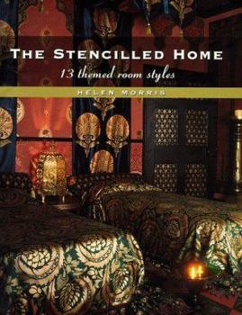 Hardcover The Stencilled Home: 12 Themed Room Styles Book