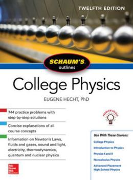 Paperback Schaum's Outline of College Physics, Twelfth Edition Book