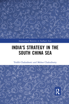 Paperback India's Strategy in the South China Sea Book