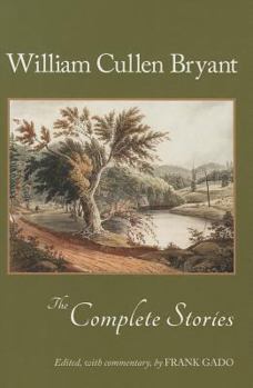 Paperback William Cullen Bryant: The Complete Stories Book