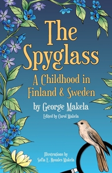 Paperback The Spyglass: A Childhood in Finland and Sweden Book