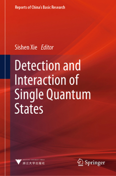 Hardcover Detection and Interaction of Single Quantum States Book