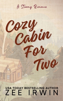 Paperback Cozy Cabin For Two (Special Edition): A Steamy Fall Forbidden Romance on a Montana Ranch Book
