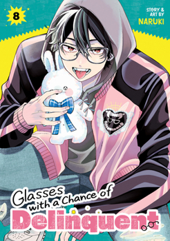 Paperback Glasses with a Chance of Delinquent Vol. 8 Book