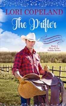 The Drifter - Book #2 of the Men of the Saddle