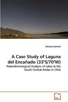 Paperback A Case Study of Laguna del Encañado (33°S/70°W) Book
