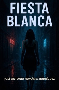 FIESTA BLANCA
