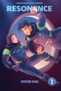 Paperback Resonance: Space Gays, Volume 1 (Bonus Steamy Adult Romance Edition) Book