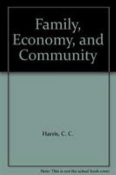 Hardcover Family, Economy, and Community Book