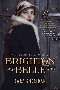 Brighton Belle - Book #1 of the Mirabelle Bevan Mystery