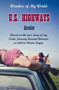 U. S. Highways : Excerpt - Book #1 of the Wonders of My World