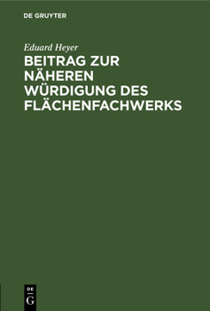 Hardcover Beitrag Zur Näheren Würdigung Des Flächenfachwerks [German] Book