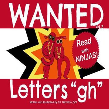 Paperback WANTED Letters "gh": Learn the 3 sounds of "gh". Book