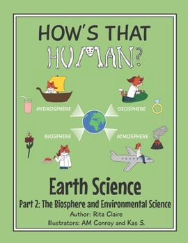 Paperback How's That Human? Earth Science Part 2 Book