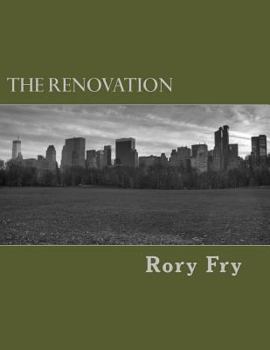 Paperback The Renovation: A Collection of Poems, Prayers, & Polemics Book