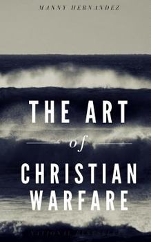 Paperback The Art of Christian Warfare Book