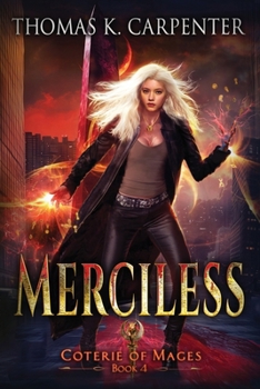 Merciless (Coterie of Mages)