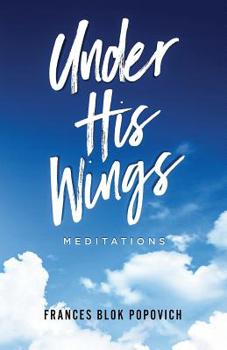 Paperback Under His Wings: Meditations Book