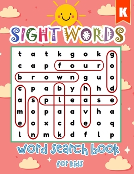 Sight Words Word Search Book for Kids: Sunny Kindergarten Workbooks Sight Words Learning Materials Brain Quest Curriculum Activities Workbook Workshee