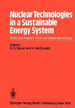 Paperback Nuclear Technologies in a Sustainable Energy System Book
