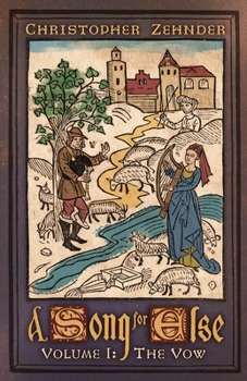 Paperback A Song for Else: Volume 1: The Vow Book