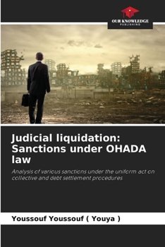 Paperback Judicial liquidation: Sanctions under OHADA law Book