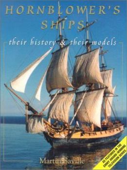 Paperback Hornblower's Ships: Their History & Their Models Book