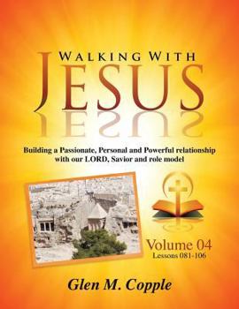 Paperback Walking with Jesus - Volume 04 Book