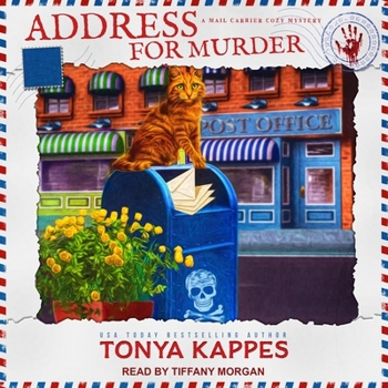 Address For Murder - Book #2 of the Mail Carrier Cozy Mystery