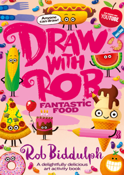 Paperback Draw with Rob: Fantastic Food Book